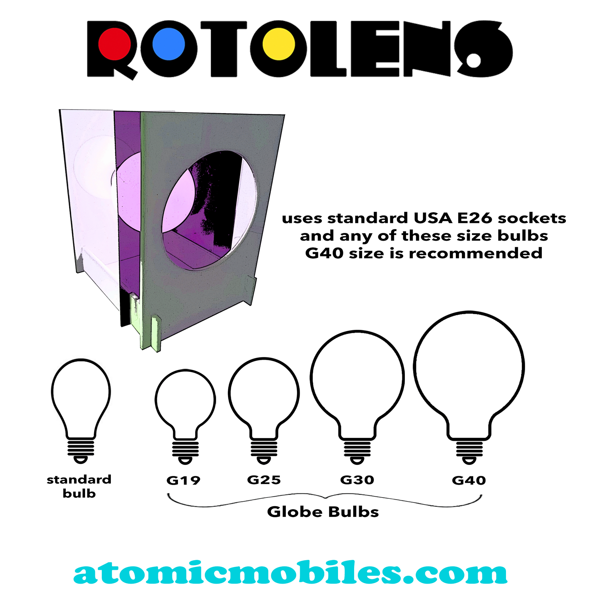 Light Bulb requirements and suggestions for ROTOLENS Space Age Lamp with interchangeable clear plexiglass lens in Purple by AtomicMobiles.com